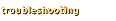 trouble.gif (362 bytes)